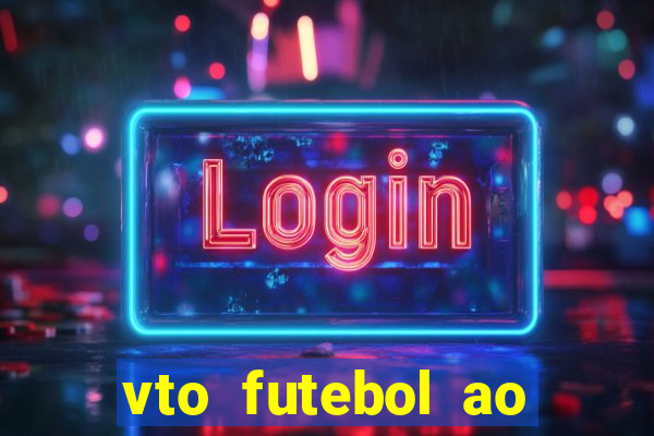 vto futebol ao vivo sportv